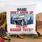 Personalised Land Rover Don't Grow Up Just Buy Bigger Toys Cushion Cover