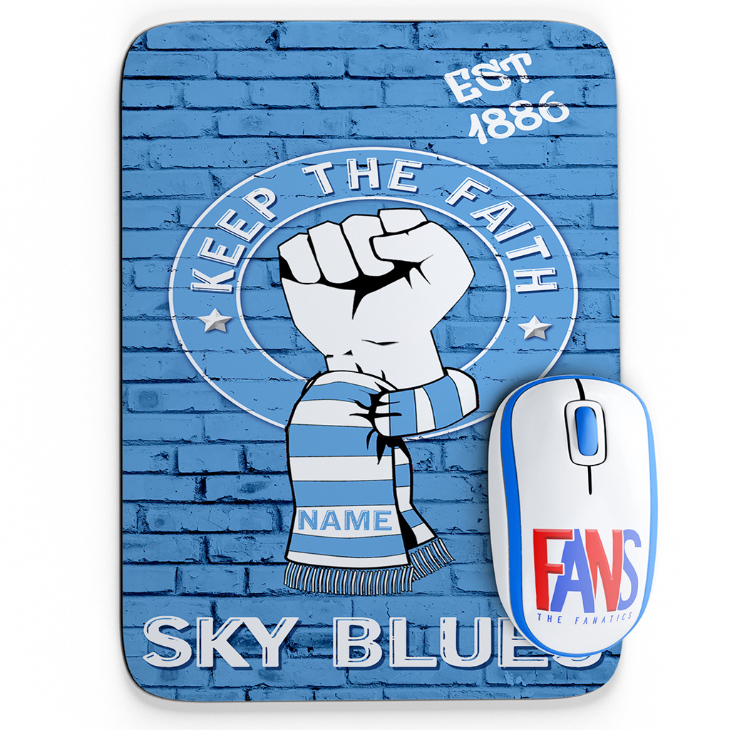Personalised Coventry Football Keep The Faith Mouse Mat KTF18G