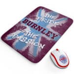 Burnley Football Mouse Mat Pride and Passion