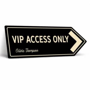 Personalised - VIP Access Only - Arrow Wall Sign FAS23